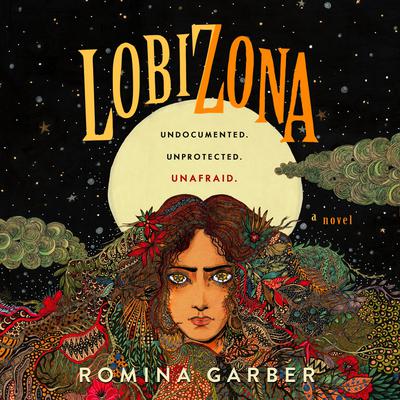 Lobizona by Romina Garber