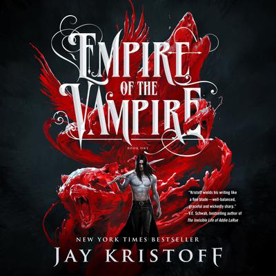 Empire of the Vampire by Jay Kristoff