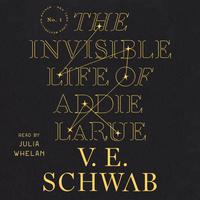 View audiobook of The Invisible Life of Addie LaRue by V. E. Schwab