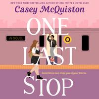View audiobook of One Last Stop by Casey McQuiston