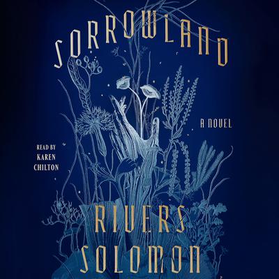 Sorrowland by Rivers Solomon