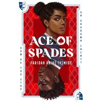 View audiobook of Ace of Spades by Faridah Àbíké-Íyímídé
