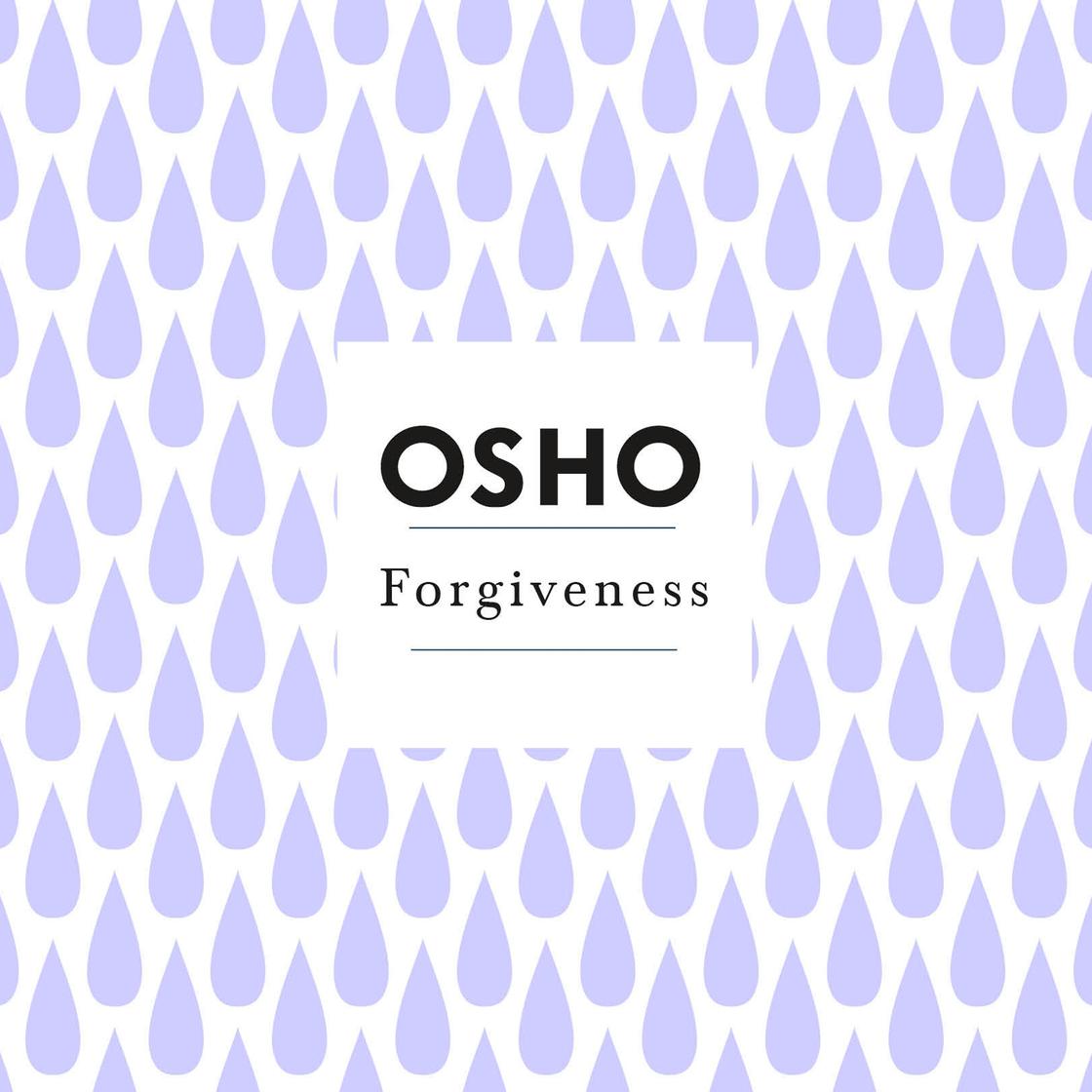 Forgiveness by Osho