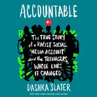 View audiobook of Accountable by Dashka Slater
