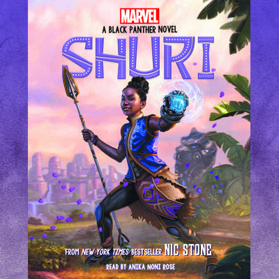 Shuri: A Black Panther Novel #1 by Nic Stone