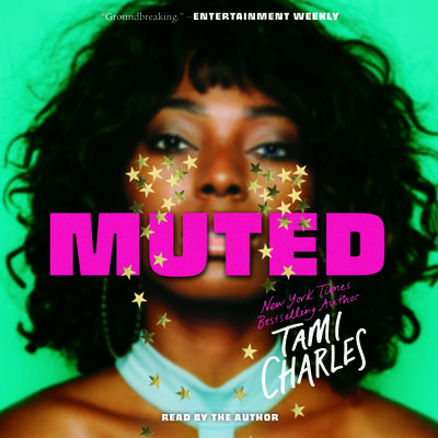 Muted by Tami Charles