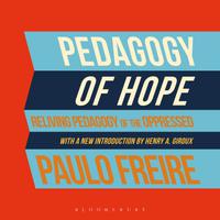 View audiobook of Pedagogy of Hope by Paulo Freire