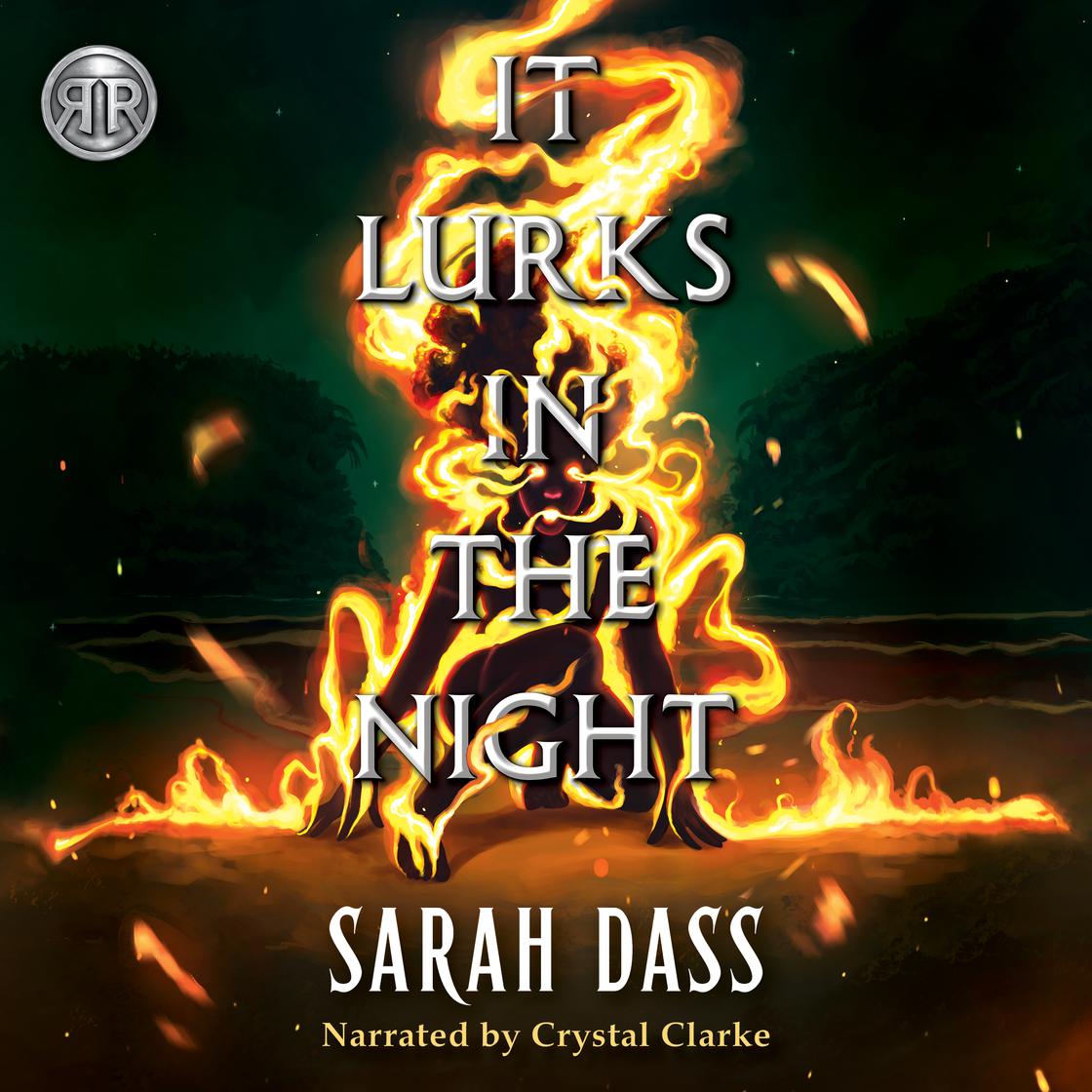 View audiobook of Rick Riordan Presents: It Lurks in the Night by Sarah Dass