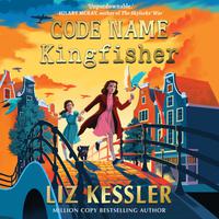 View audiobook of Code Name Kingfisher by Liz Kessler