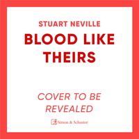 View audiobook of Blood Like Theirs by Stuart Neville