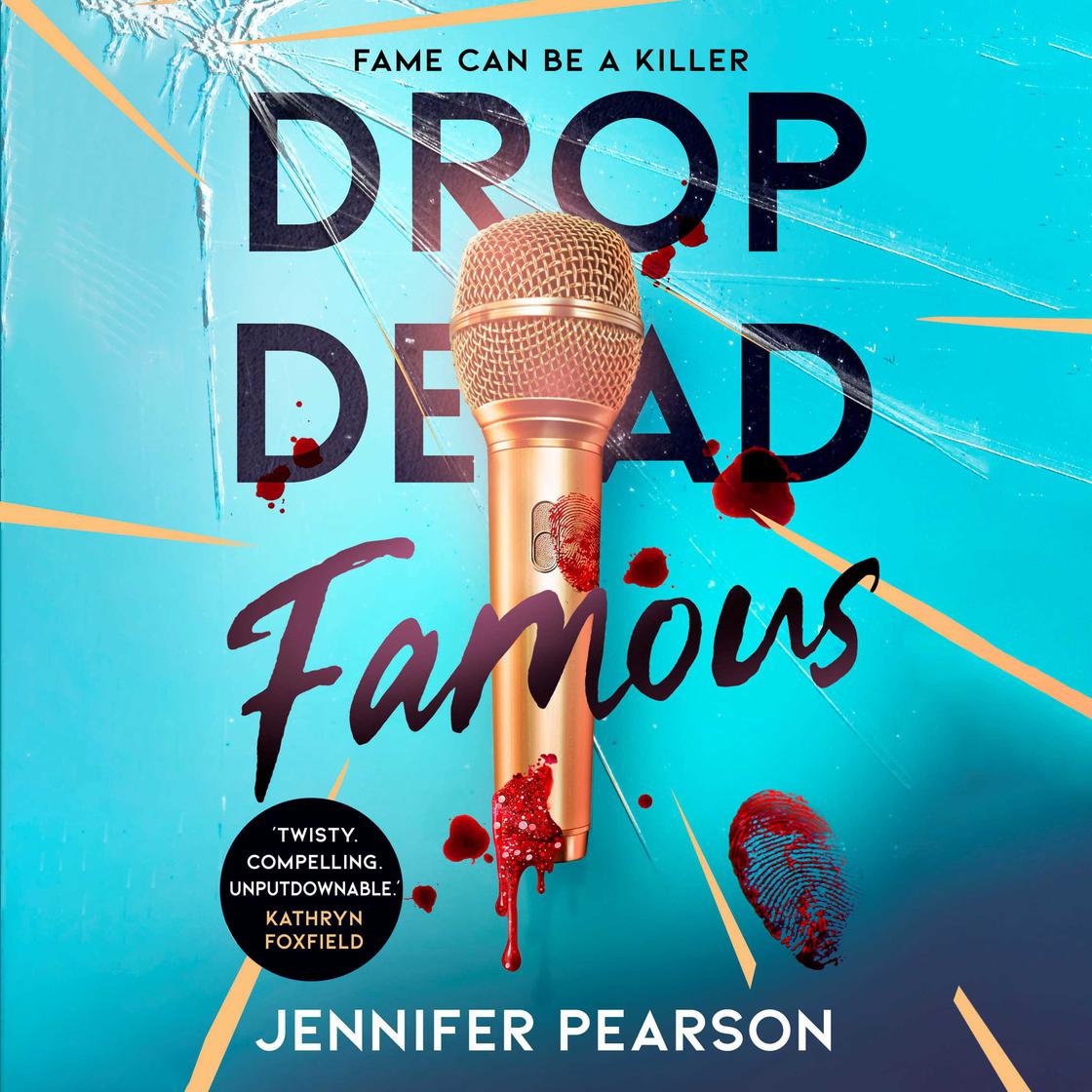 View audiobook of Drop Dead Famous by Jennifer Pearson