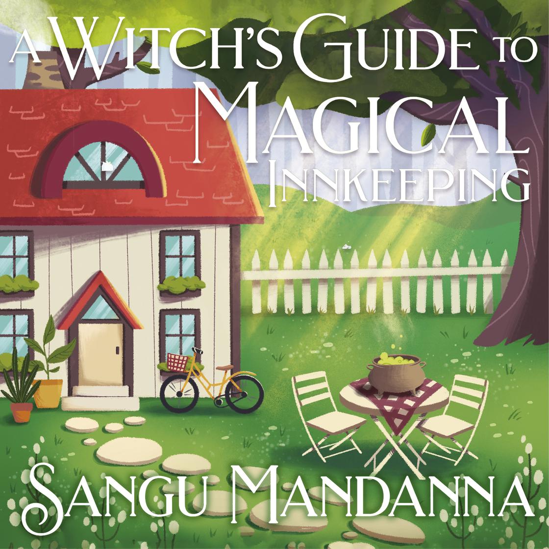 View audiobook of A Witch's Guide to Magical Innkeeping by Sangu Mandanna