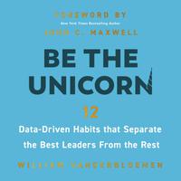 View audiobook of Be the Unicorn by William Vanderbloemen