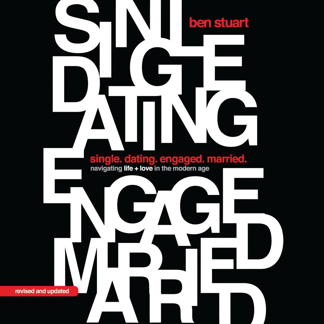 View audiobook of Single, Dating, Engaged, Married by Ben Stuart