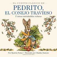 View audiobook of El Cuento Clásico de Pedrito, El Conejo Travieso by Beatrix Potter