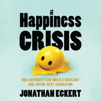 View audiobook of The Happiness Crisis by Jonathan Eckert