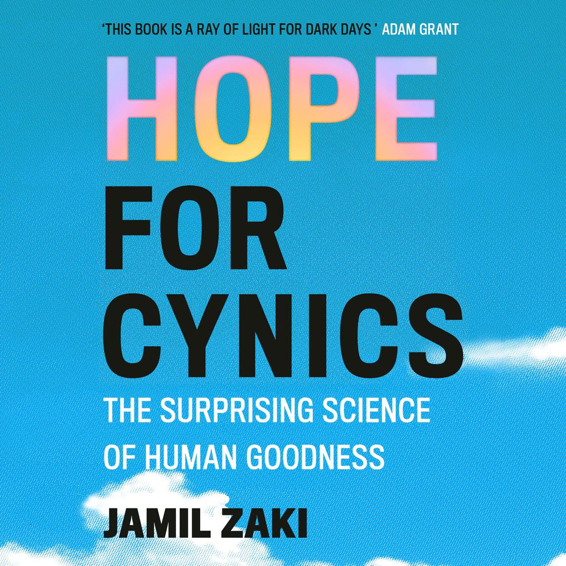 View audiobook of Hope for Cynics by Jamil Zaki