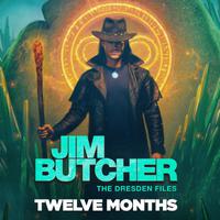 View audiobook of Twelve Months by Jim Butcher