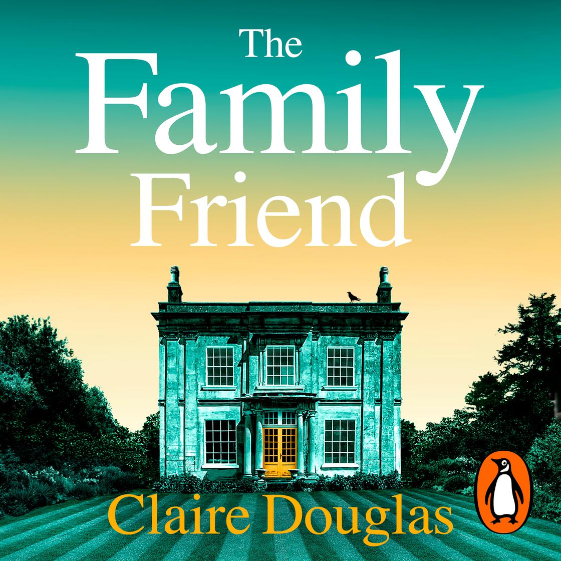 View audiobook of The Family Friend by Claire Douglas