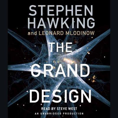 The Grand Design by Stephen Hawking & Leonard Mlodinow