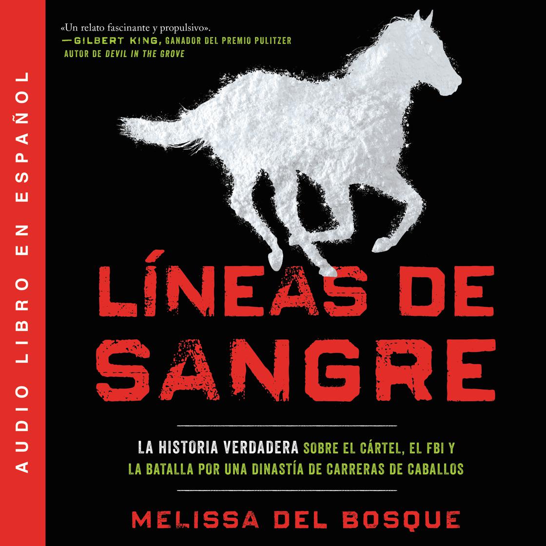 View audiobook of Líneas de sangre by Melissa del Bosque