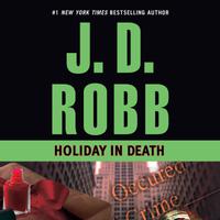 View audiobook of Holiday in Death by J. D. Robb
