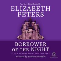 View audiobook of Borrower of the Night by Elizabeth Peters