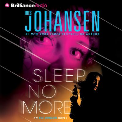 Sleep No More - Abridged by Iris Johansen