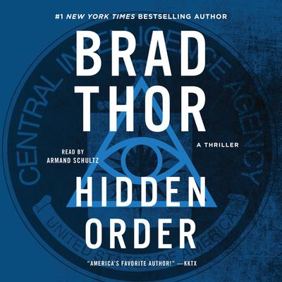 Hidden Order - Abridged by Brad Thor