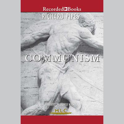 Communism by Richard Pipes