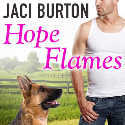 Hope Flames by Jaci Burton