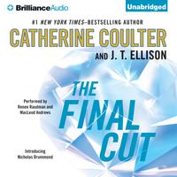 View audiobook of The Final Cut by Catherine Coulter & J.T. Ellison