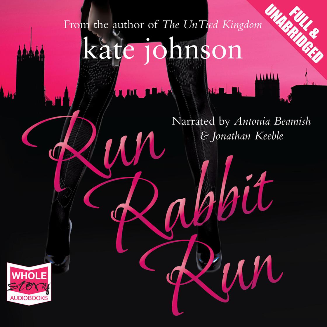 Run Rabbit Run by Kate Johnson