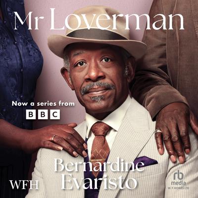 Mr Loverman by Bernardine Evaristo