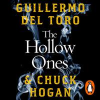 View audiobook of The Hollow Ones by Guillermo del Toro & Chuck Hogan