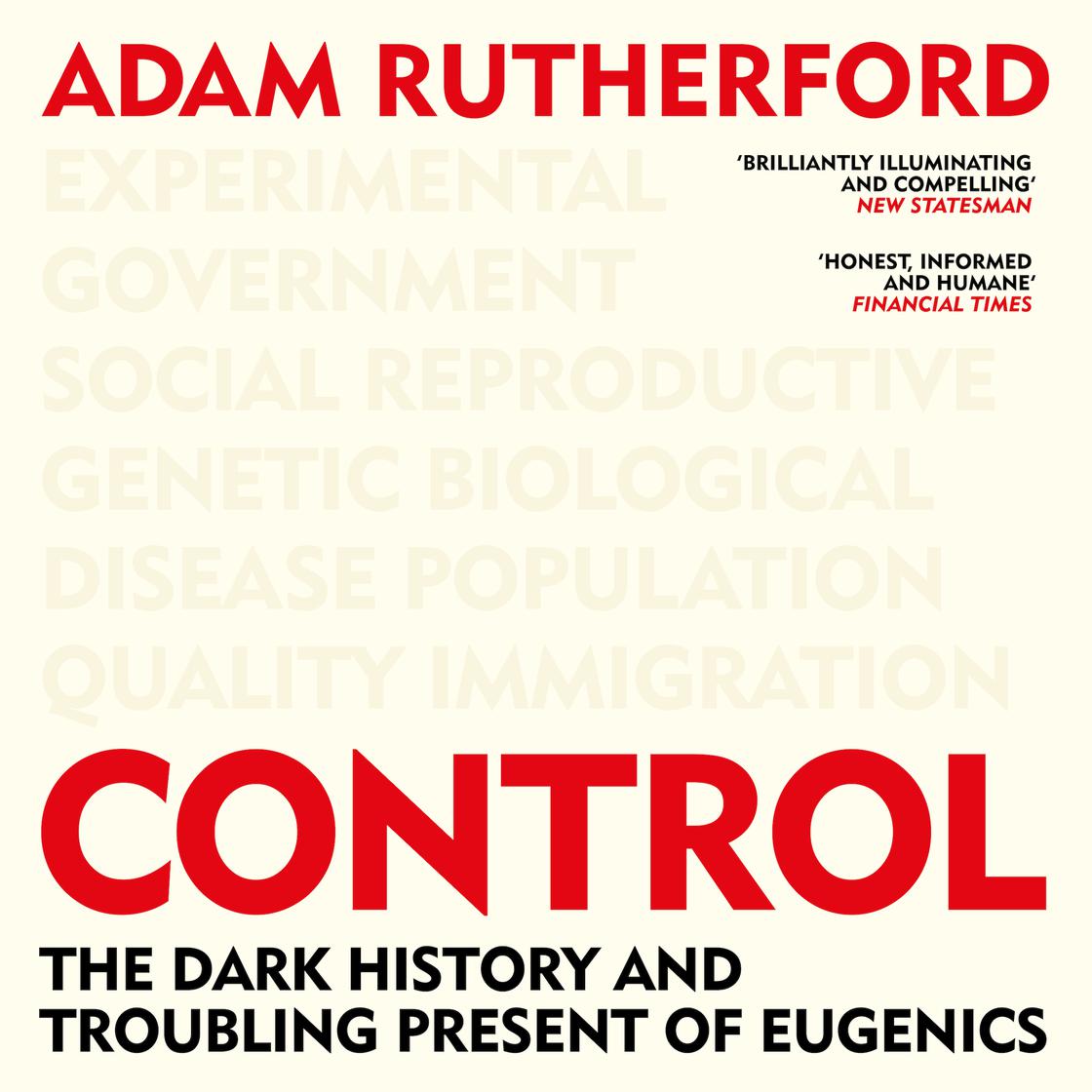 View audiobook of Control by Adam Rutherford