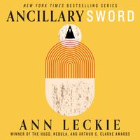 View audiobook of Ancillary Sword by Ann Leckie