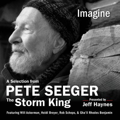 Imagine by Pete Seeger