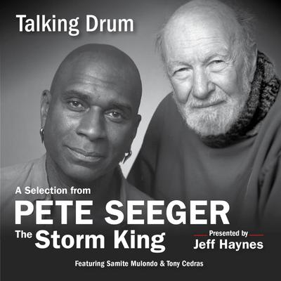 Talking Drum by Pete Seeger