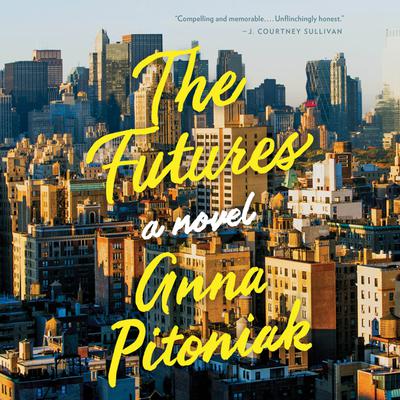 The Futures by Anna Pitoniak