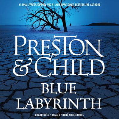 Blue Labyrinth by Douglas Preston & Lincoln Child