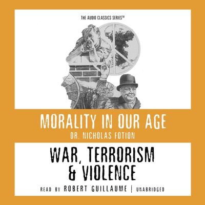 War, Terrorism, and Violence by Nicholas Fotion