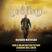 View audiobook of I Am Legend by Richard Matheson