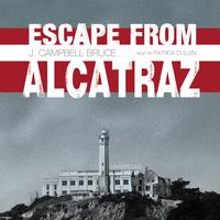 View audiobook of Escape from Alcatraz by J. Campbell Bruce