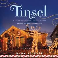 View audiobook of Tinsel by Hank Stuever