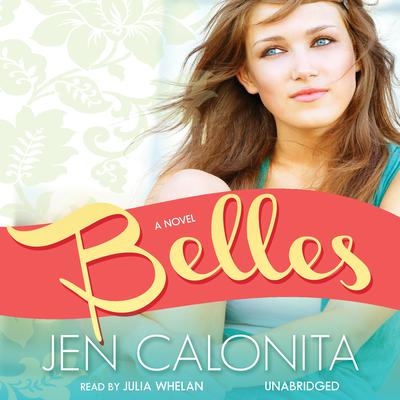 Belles by Jen Calonita