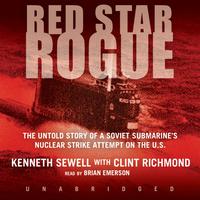 View audiobook of Red Star Rogue by Kenneth Sewell