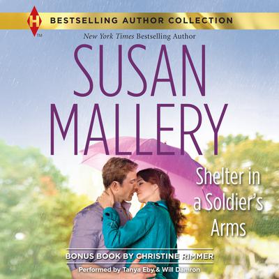 SHELTER IN A SOLDIER'S ARMS by Susan Mallery & Christine Rimmer