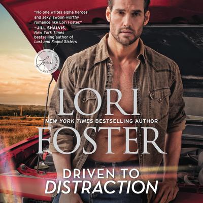 Driven to Distraction by Lori Foster