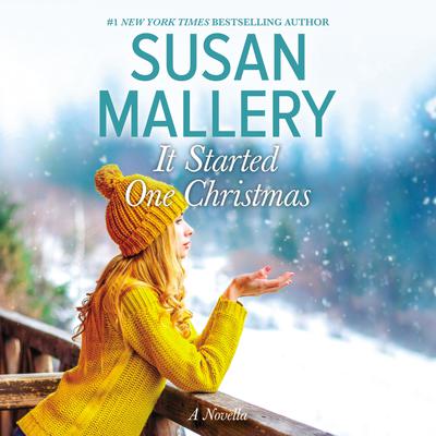 It Started One Christmas by Susan Mallery